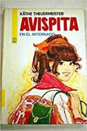 Portada de AVISPITA EN EL INTERNADO