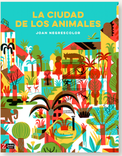 LA CIUDAD DE LOS ANIMALES