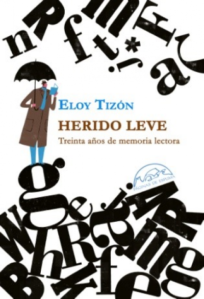 Portada de HERIDO LEVE. Treinta años de memoria lectora