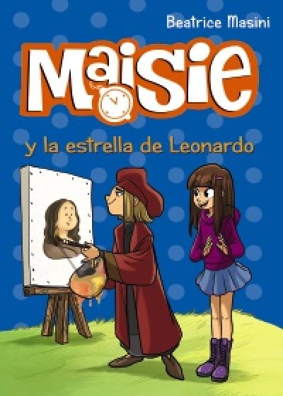 Portada de MAISIE Y LA ESTRELLA DE LEONARDO