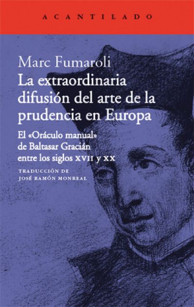Portada de LA EXTRAORDINARIA DIFUSIÓN DEL ARTE DE LA PRUDENCIA EN EUROPA