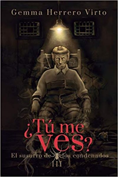 Portada de EL SUSURRO DE LOS CONDENADOS. ¿Tú me ves? 3