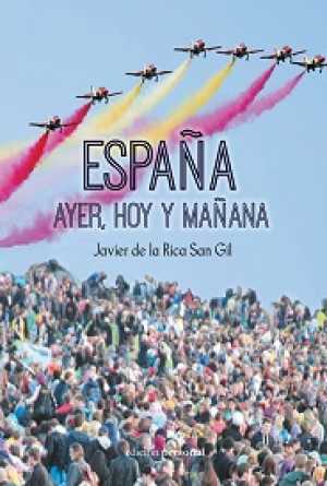 Portada de ESPAÑA AYER, HOY Y MAÑANA
