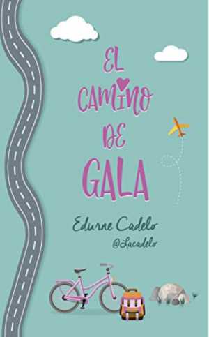 Portada de EL CAMINO DE GALA
