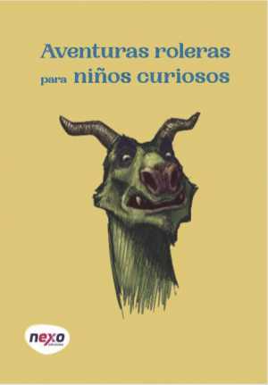 Portada de AVENTURAS ROLERAS PARA NIÑOS CURIOSOS