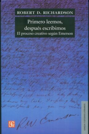 Portada de PRIMERO LEEMOS, DESPUÉS ESCRIBIMOS. El proceso creativo según Emerson