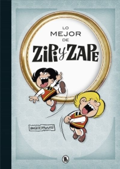 Portada de LO MEJOR DE ZIPI Y ZAPE