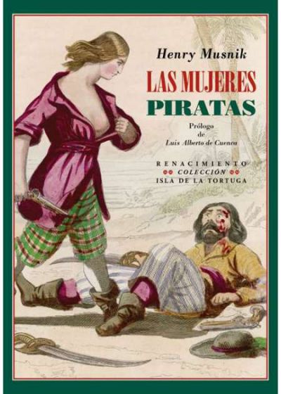 Portada de LAS MUJERES PIRATAS: AVENTURAS Y LEYENDAS DEL MAR