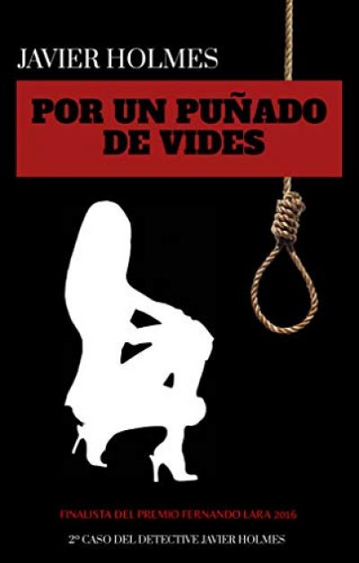 POR UN PUÑADO DE VIDES. Detective Holmes 2