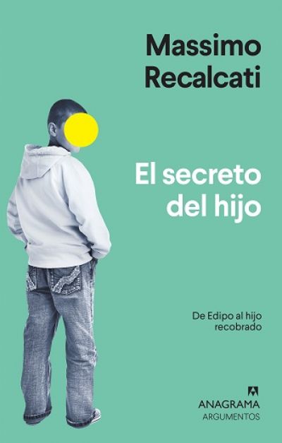 Portada de EL SECRETO DEL HIJO. De Edipo al hijo recobrado