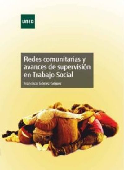 REDES COMUNITARIAS Y AVANCES DE SUPERVISIÓN EN TRABAJO SOCIAL
