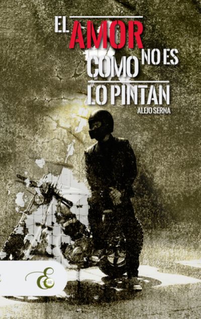 Portada de EL AMOR NO ES COMO LO PINTAN