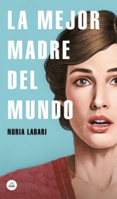 Portada de LA MEJOR MADRE DEL MUNDO