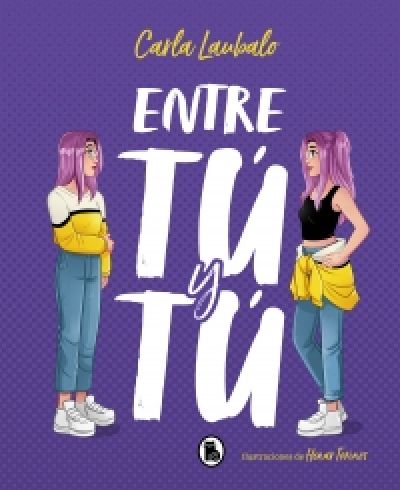 Portada de ENTRE TÚ Y TÚ