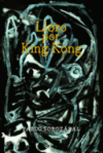 Portada de LLORO POR KING KONG