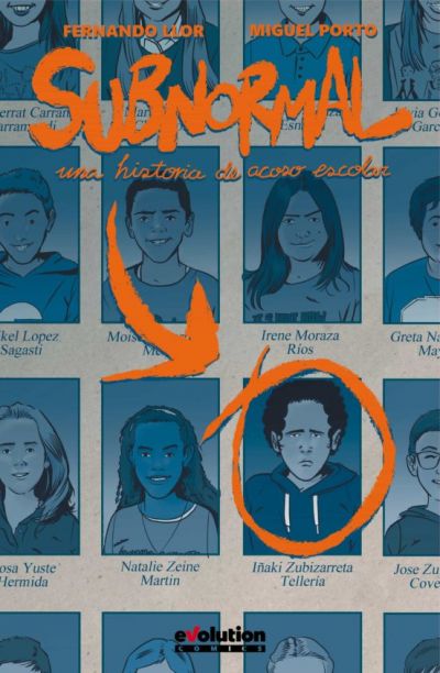 Portada de SUBNORMAL. UNA HISTORIA DE ACOSO ESCOLAR