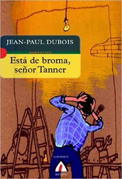 Portada de ESTÁ DE BROMA, SEÑOR TANNER