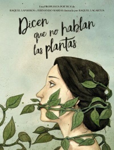 Portada de DICEN QUE NO HABLAN LAS PLANTAS. Antología de poesía española y latinoamericana