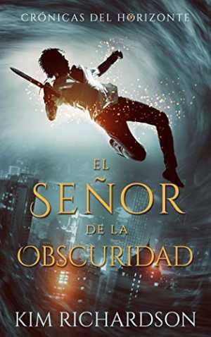 EL SEÑOR DE LA OBSCURIDAD