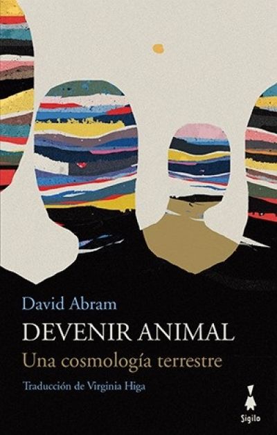 Portada de DEVENIR ANIMAL. Una cosmología terrestre