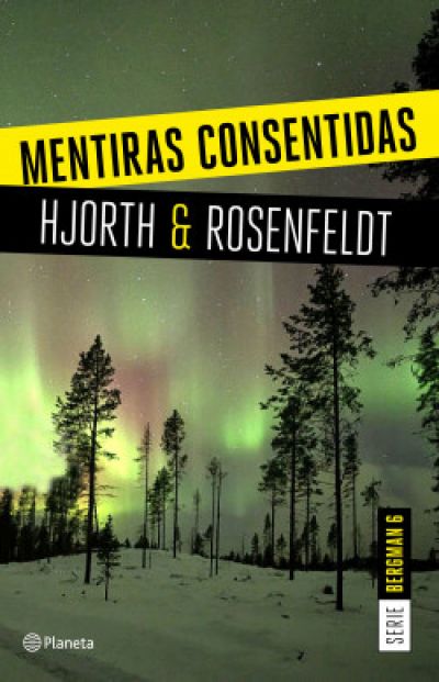 Portada de MENTIRAS CONSENTIDAS. Serie Bergman 6