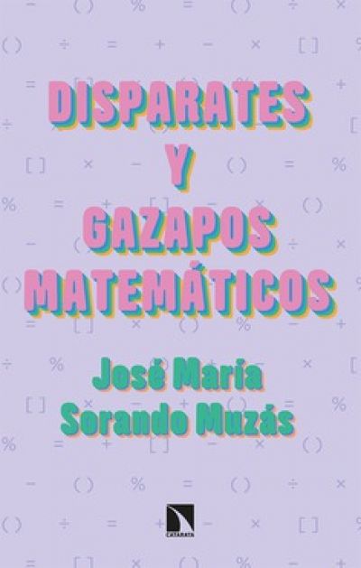 Portada de DISPARATES Y GAZAPOS MATEMÁTICOS