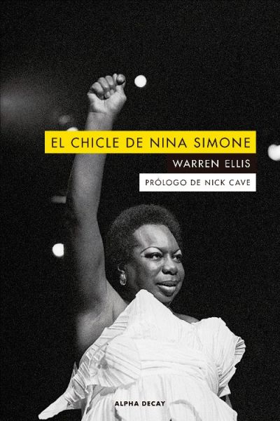 Portada de EL CHICLE DE NINA SIMONE