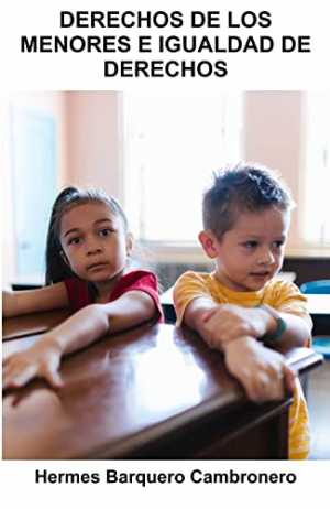 DERECHOS DE LOS MENORES E IGUALDAD DE DERECHOS