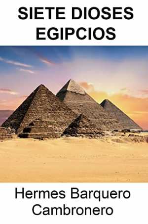 SIETE DIOSES EGIPCIOS