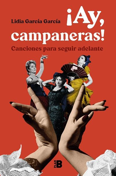 Portada de ¡AY, CAMPANERAS! Canciones para seguir adelante