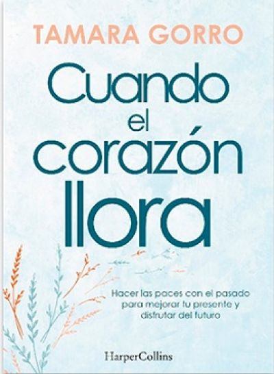 Portada de CUANDO EL CORAZÓN LLORA
