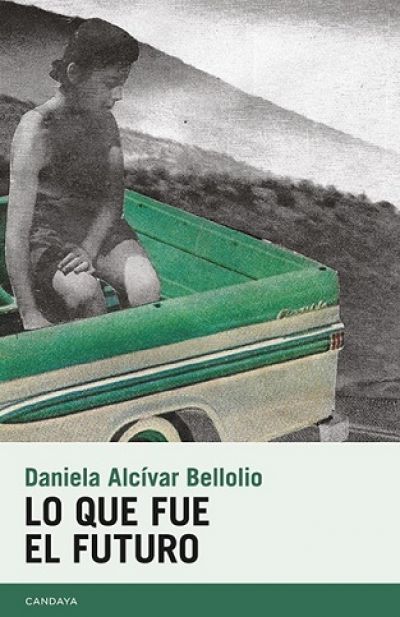 Portada de LO QUE FUE DEL FUTURO