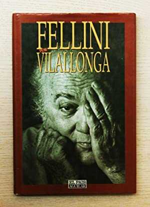FELLINI POR VILALLONGA