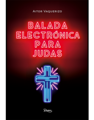 Portada de BALADA ELECTRÓNICA PARA JUDAS