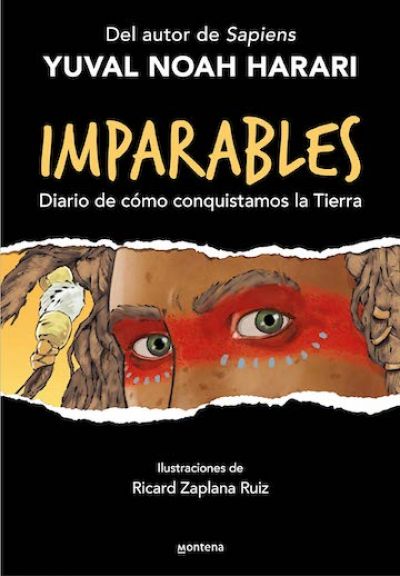 Portada de IMPARABLES. Diario de cómo conquistamos la tierra