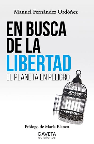 Portada de EL BUSCA DE LA LIBERTAD. El planeta en peligro