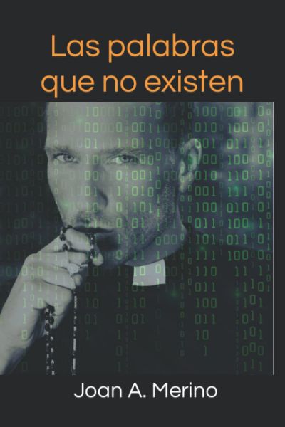 Portada de LAS PALABRAS QUE NO EXISTEN