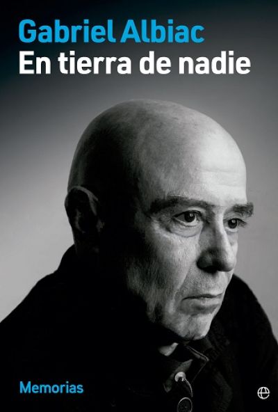 Portada de EN TIERRA DE NADIE. Memorias