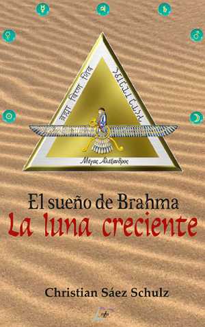 Portada de EL SUEÑO DE BRAHMA.  LA LUNA CRECIENTE