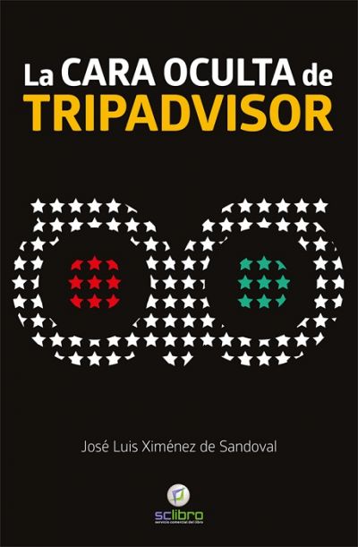 Portada de LA CARA OCULTA DE TRIPADVISOR