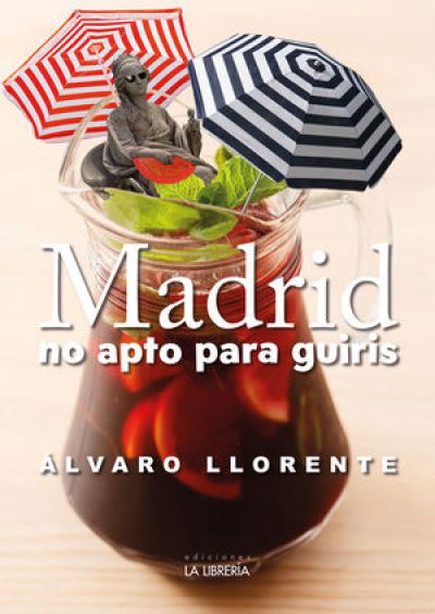 Portada de MADRID NO APTO PARA GUIRIS