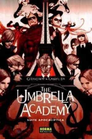 Portada de THE UMBRELLA ACADEMY 1. Suite apocalíptica