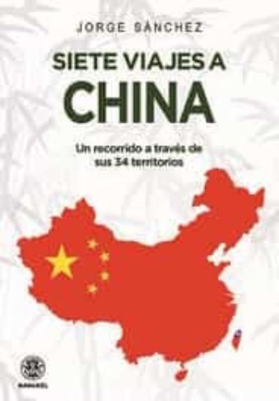 Portada de SIETE VIAJES A CHINA