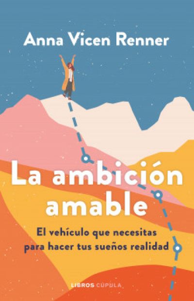 Portada de LA AMBICIÓN AMABLE