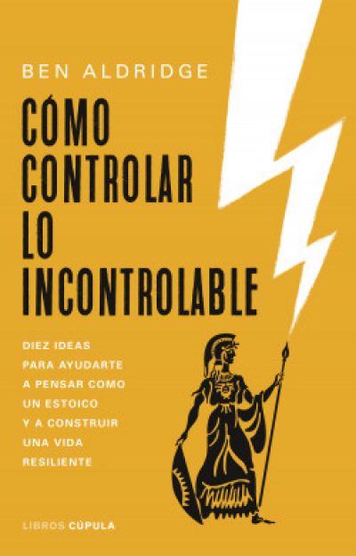Portada de CÓMO CONTROLAR LO INCONTROLABLE