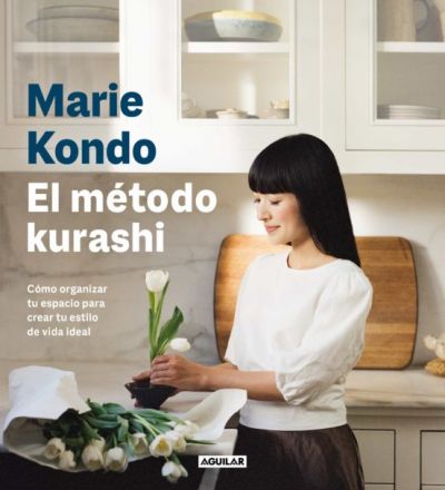Portada de EL MÉTODO KURASHI. Cómo organizar tu espacio para crear tu estilo de vida ideal