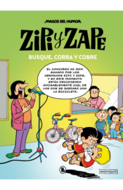 Portada de ZIPI Y ZAPE. Busque, corra y cobre