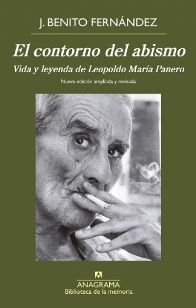 EL CONTORNO DEL ABISMO. Vida y leyenda de Leopoldo María Panero