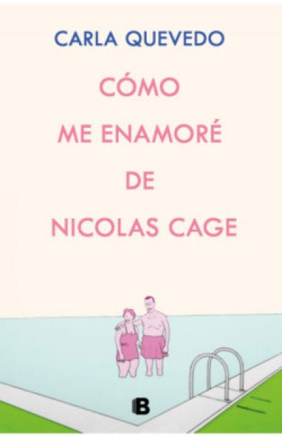 Portada de CÓMO ME ENAMORÉ DE NICOLAS CAGE
