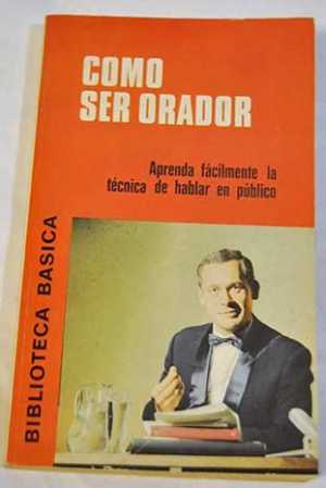 Portada de COMO SER ORADOR